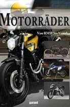Motorräder: Von BMW bos Yamaha