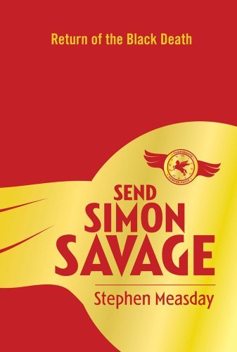 Send Simon Savage #2: Return of the Black Death