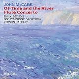 John McCabe: Of Time and the River; Flute Concerto