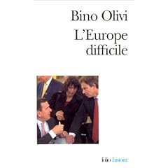 L'Europe difficile : Histoire politique de l'int�gration europ�enne