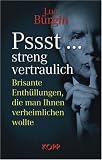 Produkt-Bild: Pssst... streng vertraulich. Brisante Enth&uuml;llungen, die man Ihnen verheimlichen wollte