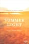 Summer Light: A Walk Across Norway - Lonely Planet Journeys (Travel Literature)