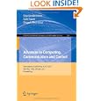 Advances in Computing, Communication and Control: International Conference, ICAC3 2011,...
