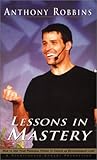 Lessons in Mastery