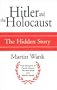 Hitler and the Holocaust