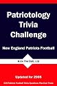 Patriotology Trivia Challenge: New England Patriots Football