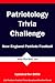 Patriotology Trivia Challenge: New England Patriots Football