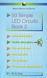 Fifty Simple Light Emitting Diode Circuits (BP)