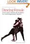 Dancing Female (Choreography and Dance Studies Series)