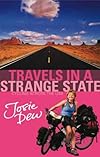 Travels in a Strange State: Cycling Across the U.S.A