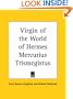 Virgin of the World of Hermes Mercurius Trismegistus