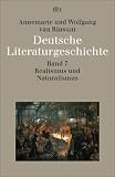 Deutsche Literaturgeschichte 7. Realismus und Naturalismus: Bd 7