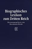 Produkt-Bild: Biographisches Lexikon zum Dritten Reich. ( Die Zeit des Nationalsozialismus).