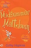 Midsummer meltdown