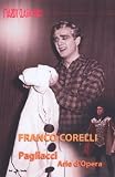 Leoncavallo - I Pagliacci / Corelli, Gobbi, Micheluzzi, Carlin, Puglisi, Simonetto, RAI Opera