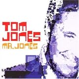 Mr.Jones - Tom Jones