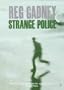 Strange Police