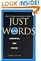 Just Words, Second Edition: Law, Language, and Power (Chicago Series in Law and Society)