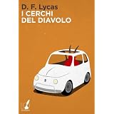 I cerchi del diavolodi D. F. Lycas