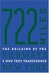722 Miles: The Building of the Subways and How They Transformed New York
