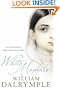 White Mughals: Love and Betrayal in Eighteenth-Century India