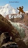 Bruno - Gerhard Falkner