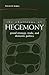 Book The Challenge of Hegemony: Grand Strategy, Trade, and Domestic Politics