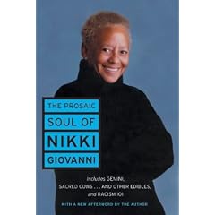 The Prosaic Soul of Nikki Giovanni (Perennial Classics)