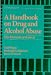 A Handbook on Drug and Alcohol Abuse: The Biomedical Aspects