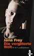 Die vergitterte Welt. Mit 16 im Jugendgef�ngnis