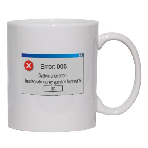 Error: 006 System price error - Inadeuate money spent on hardware Mug for Coffee / Hot Beverage (choice of sizes and colors)