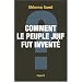 Comment le peuple Juif fut invent�