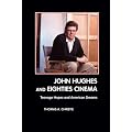 John Hughes and Eighties Cinema