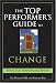 Top Performer's Guide to Change (Top Performers Guides) (Top Performers Guides)