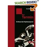 Der Termin. Ein Roman über Projektmanagement