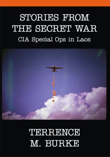 Stories From the Secret War - CIA Special Ops in Laos
