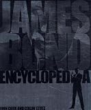 James Bond Encyclopedia John Cork, Collin Stutz
