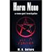 Harm None: A Rowan Gant Investigation