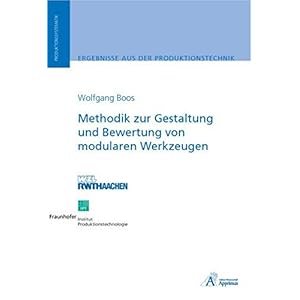 【クリックで詳細表示】Methodik zur Gestaltung und Bewertung von modularen Werkzeugen [Perfect]
