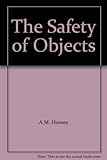 The safety of objects