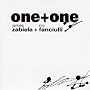 One + One