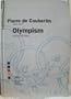 Olympism: Selected writings