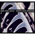 Pretty Hate Machine: 2010 Remaster