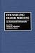 Counseling Older Persons: An Annotated Bibliography (Bibliographies & Indexes in Gerontology)