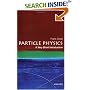 Particle Physics: A Very Short Introduction