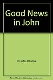 Good news in 'John' : 'John' in Today's English version