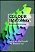 Colour Imaging: Vision and Technology