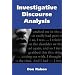 Investigative Discourse Analysis