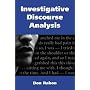 Investigative Discourse Analysis