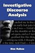 Investigative Discourse Analysis